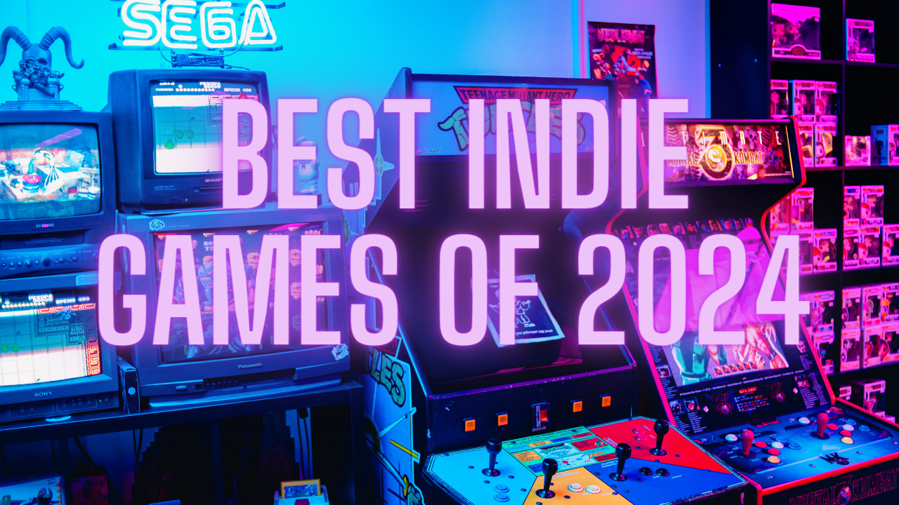 Best Indie Games of 2024